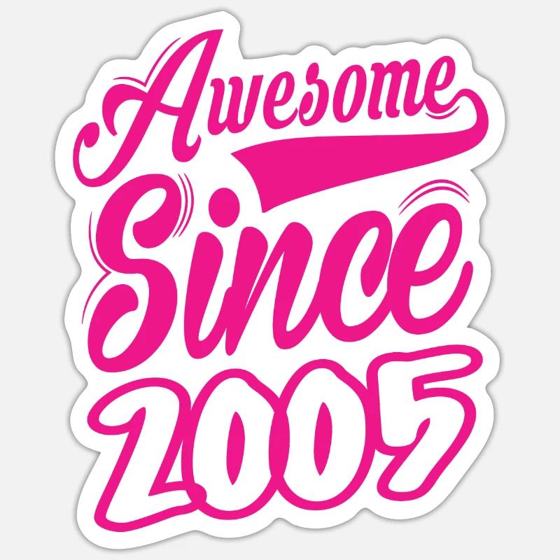 Awesome Since 2005 - Sticker size S (10 x 10 cm) - white matte