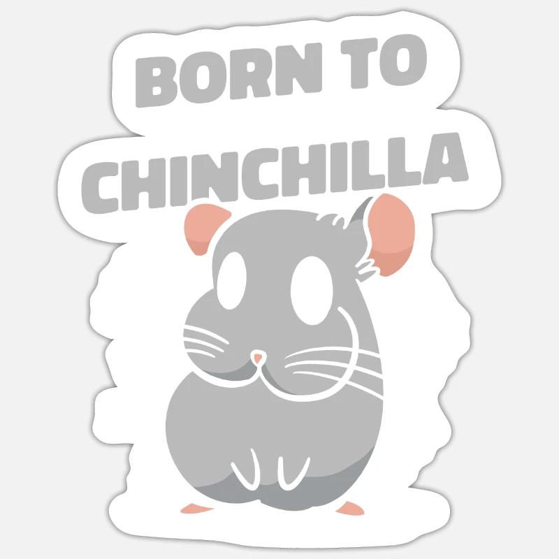 Né pour être un chinchilla à queue courte longue queue Sticker taille S (10 x 10 cm)