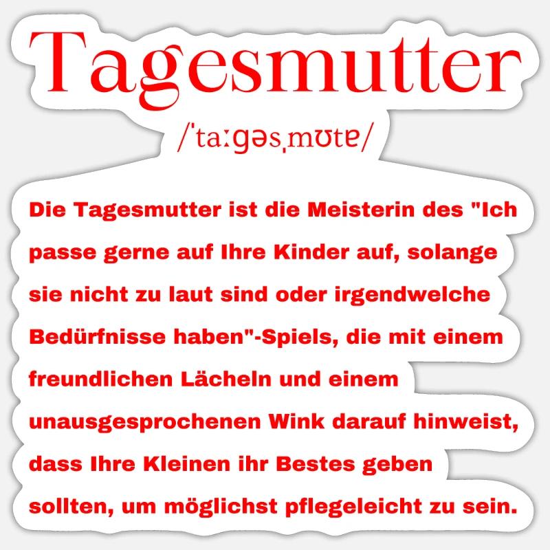 Tagesmutter Definition - Sticker Größe S (10 x 10 cm) - Mattweiß