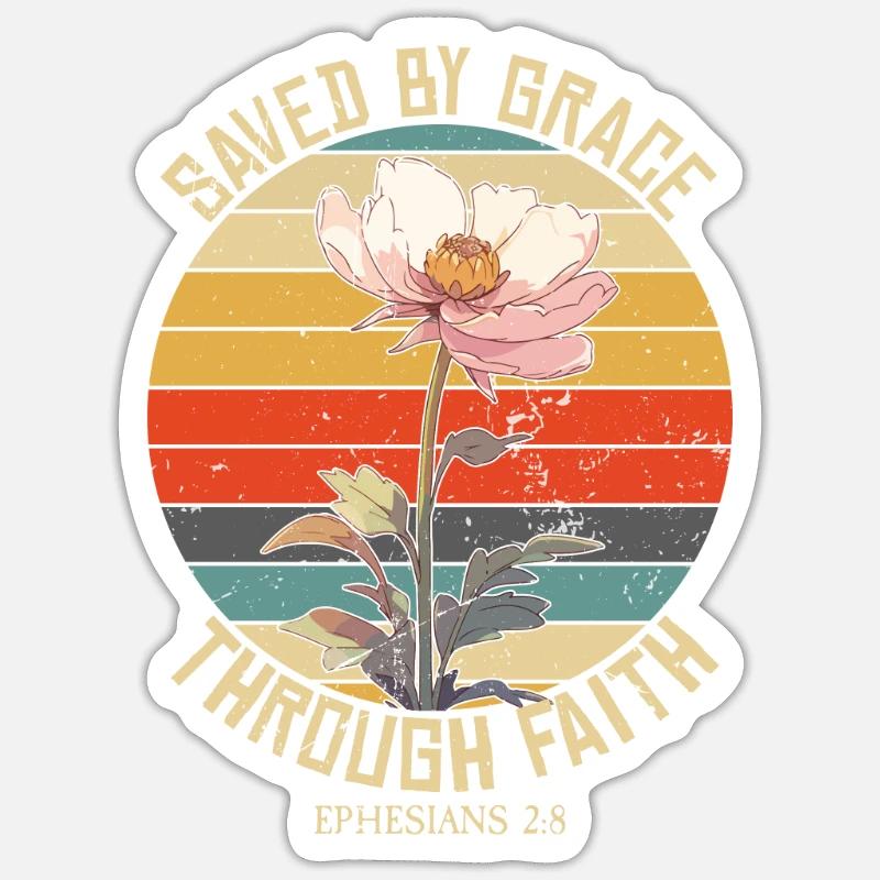 Saved By Grace Ephesians Scripture Chapter Bible Sticker size S (10 x 10 cm)