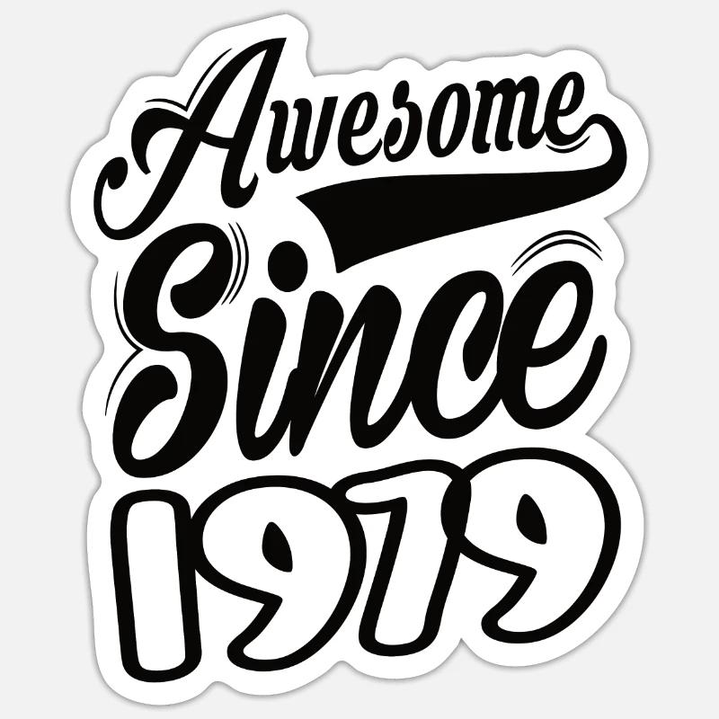 Awesome Since 1979 - Sticker size S (10 x 10 cm) - white matte