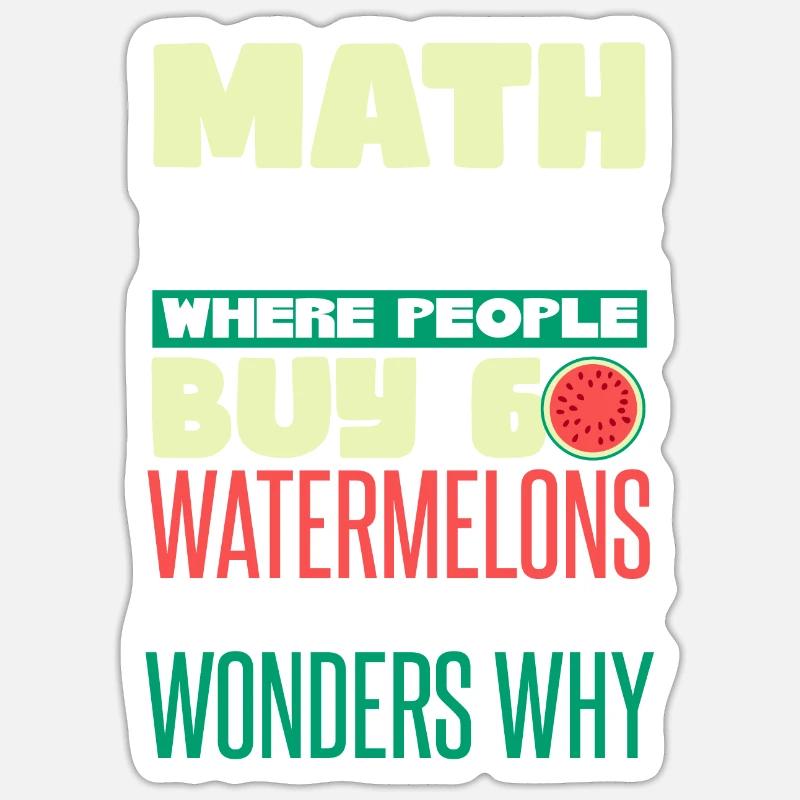 Math Watermelon Funny - Sticker size S (10 x 10 cm) - white matte