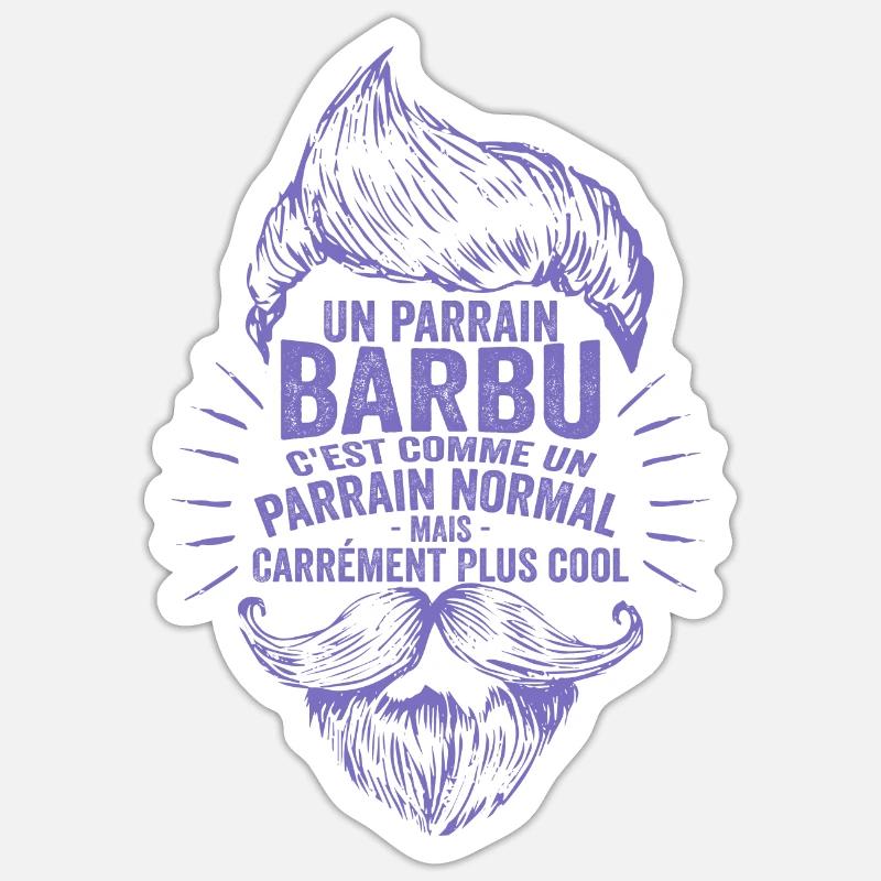 Un Parrain Barbu C'est Comme Un Parrain Normal - Sticker taille S (10 x 10 cm) - blanc mat