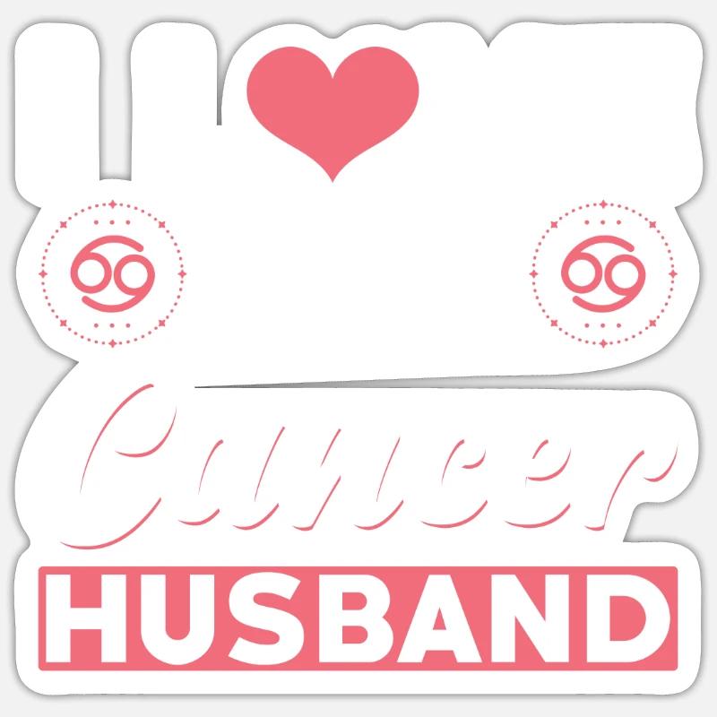 Ich Liebe meinen Krebs Ehemann Sticker Größe S (10 x 10 cm)