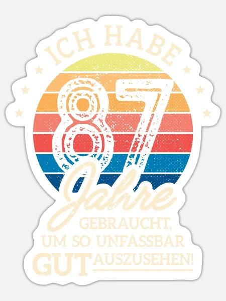 87. Geburtstag Geschenk Habe 87 Jahre Gebraucht - Sticker Größe S (10 x 10 cm) - Mattweiß