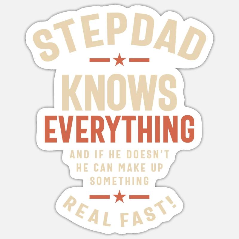 Step Dad - The Master of Knowledge and Quick Think Sticker size S (10 x 10 cm)