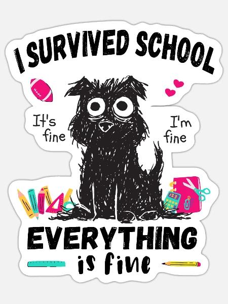 Letzter Schultag, Ich habe die Schule überlebt - Sticker Größe S (10 x 10 cm) - Mattweiß
