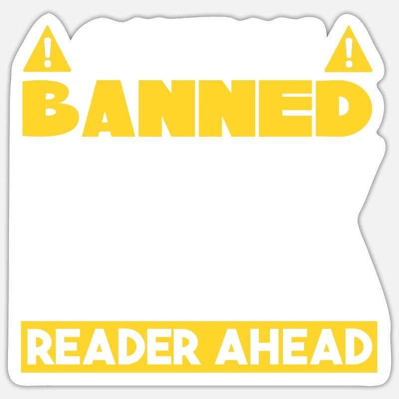 Banned Book Reader Ahead Sticker size S (10 x 10 cm)