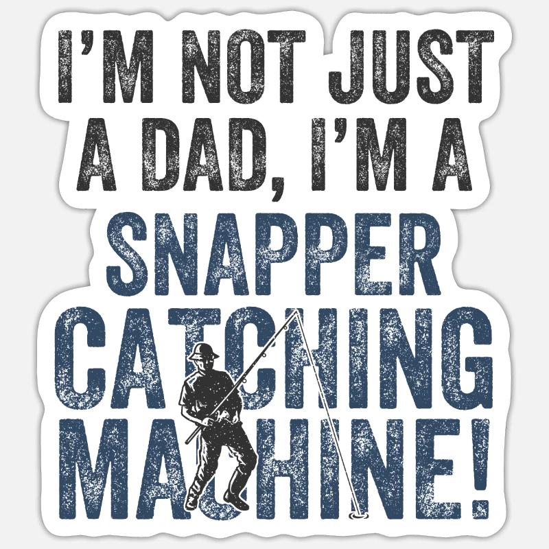 Papa Fängt - Schnapperfischen - Sticker Größe S (10 x 10 cm) - Mattweiß