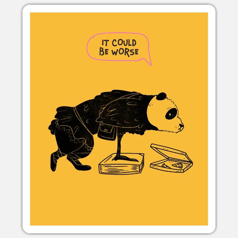 IT COULD BE WORSE - Sticker size S (10 x 10 cm) - white matte