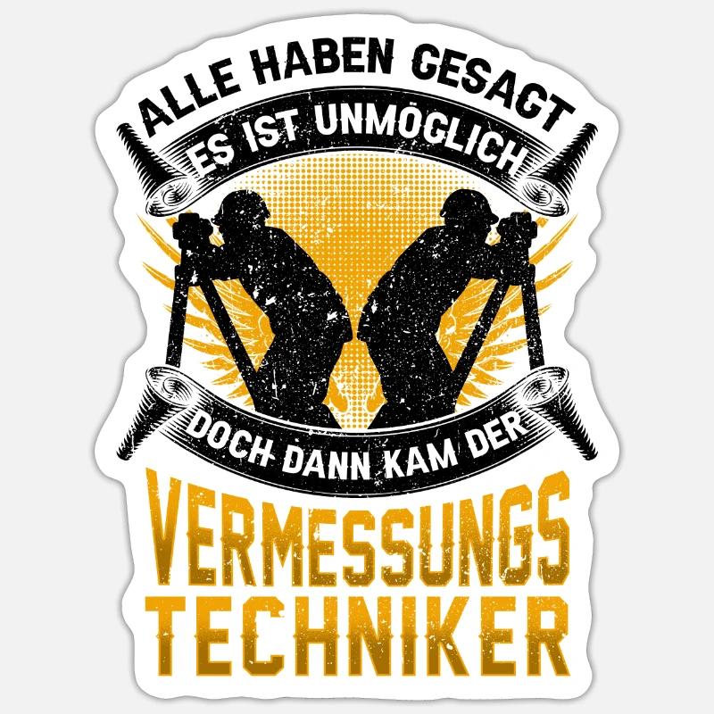 Vermessungstechniker unmöglich Vermesser - Sticker Größe S (10 x 10 cm) - Mattweiß