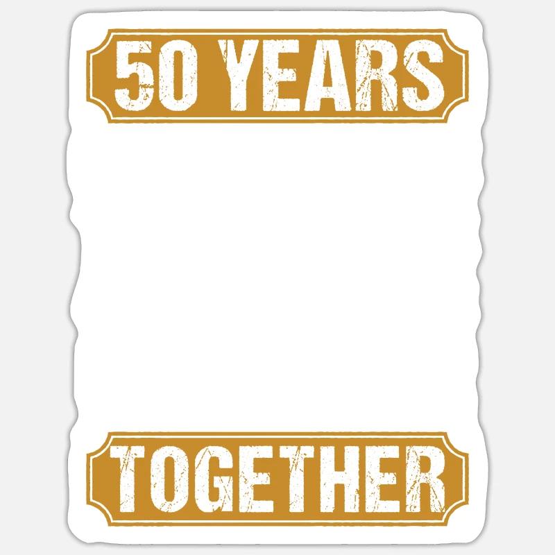 50. Hochzeitstag Ehemann Ehefrau Ehe Beziehung Sticker Größe S (10 x 10 cm)