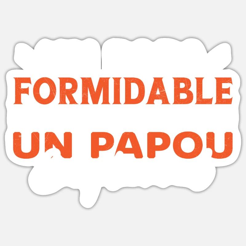 A Formidable Dad Makes an Exceptional Papuan Sticker size S (10 x 10 cm)