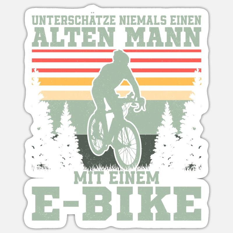 Never underestimate an old man with an e- Sticker size S (10 x 10 cm)