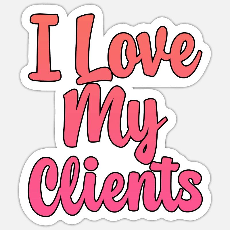 J’aime mes clients - Sticker taille S (10 x 10 cm) - blanc mat