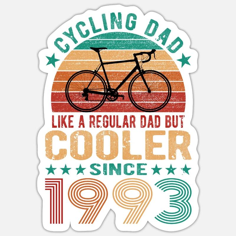 Cycling Dad Like A Regular Dad Cooler Since 1993 - Sticker Größe S (10 x 10 cm) - Mattweiß