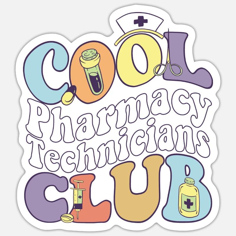 Cool Pharmacy Technicians Club Pharm Tech Squad - Sticker size S (10 x 10 cm) - white matte