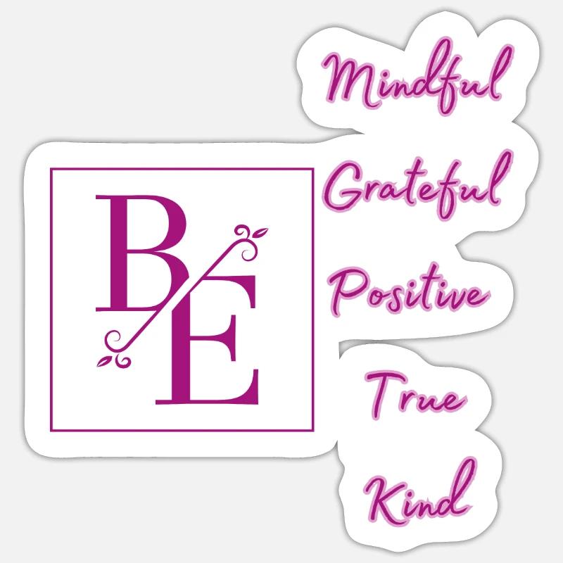 Be Grateful MIndful Positive - Sticker size S (10 x 10 cm) - white matte