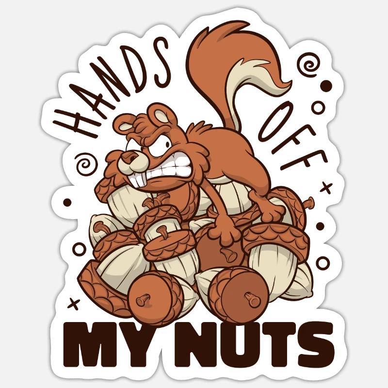 Hands Off My Nuts Grey Squirrel Sticker size S (10 x 10 cm)