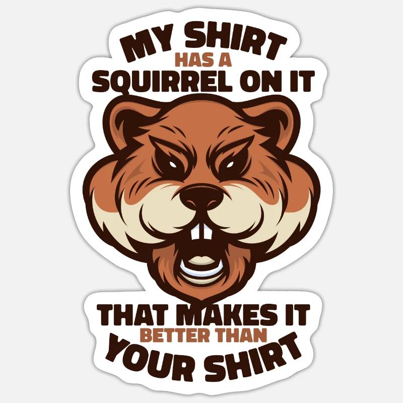 Better Than Your Apparel Grey Squirrel Sticker size S (10 x 10 cm)