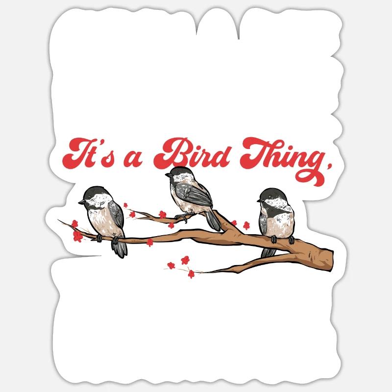 Bird Chickadee Bird Watching Sticker size S (10 x 10 cm)