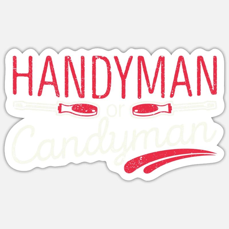 Handyman oder Candyman Lustiger Mechaniker Sticker Größe S (10 x 10 cm)