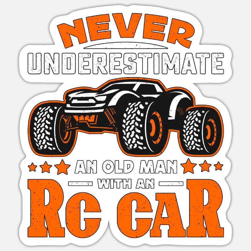 RC Model Racing Never Underestimate An RC Model - Sticker Größe S (10 x 10 cm) - Mattweiß