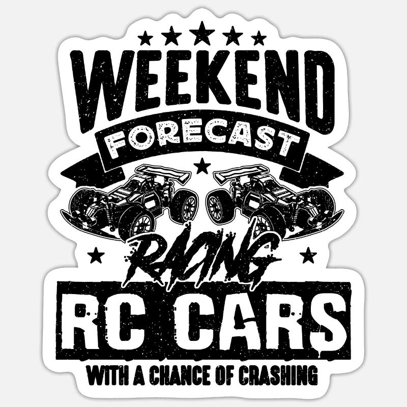 Weekend Forecast Racing Rc Model Maker RC Racer Sticker size S (10 x 10 cm)