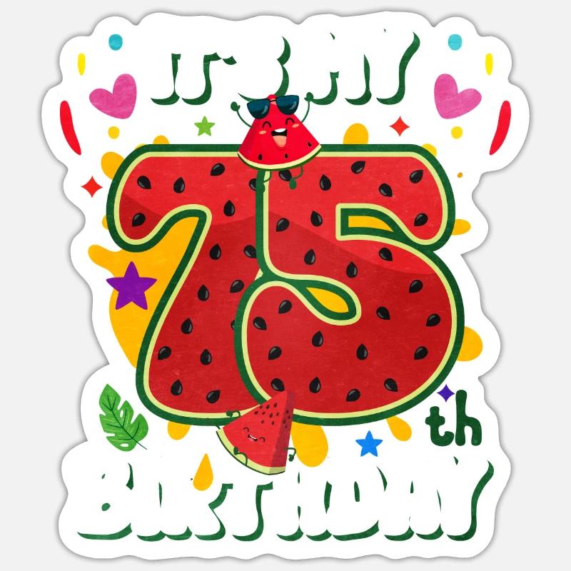 75e anniversaire pastèque Sticker taille S (10 x 10 cm)