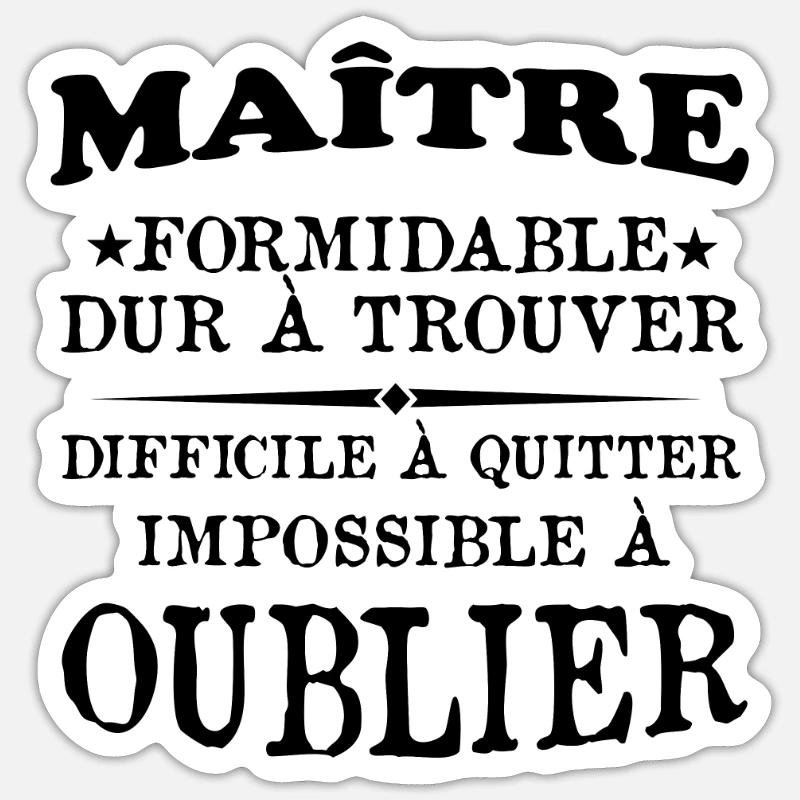 Maître formidable idée cadeau maître d'école - Sticker taille S (10 x 10 cm) - blanc mat