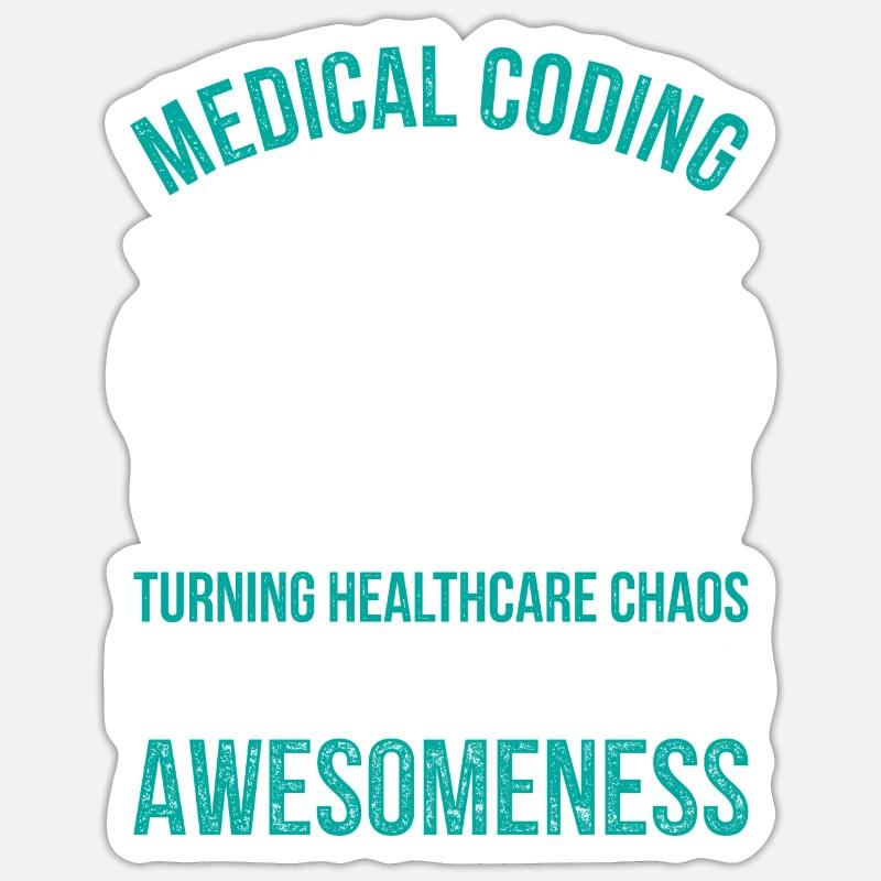 Le codage médical transforme le chaos dans le secteur de la santé Sticker taille S (10 x 10 cm)