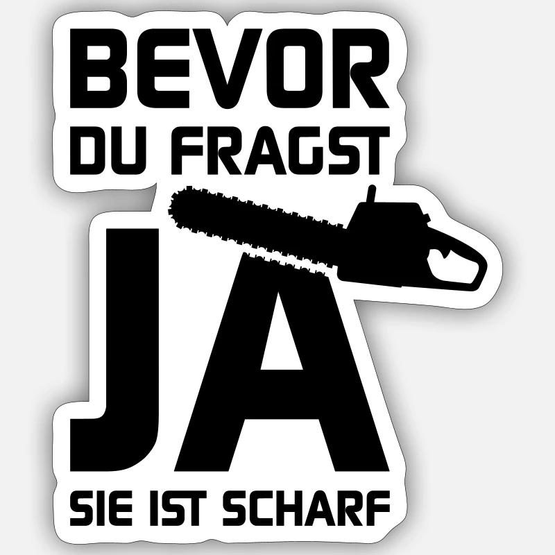 Sie ist scharf - Sticker Größe S (10 x 10 cm) - Mattweiß