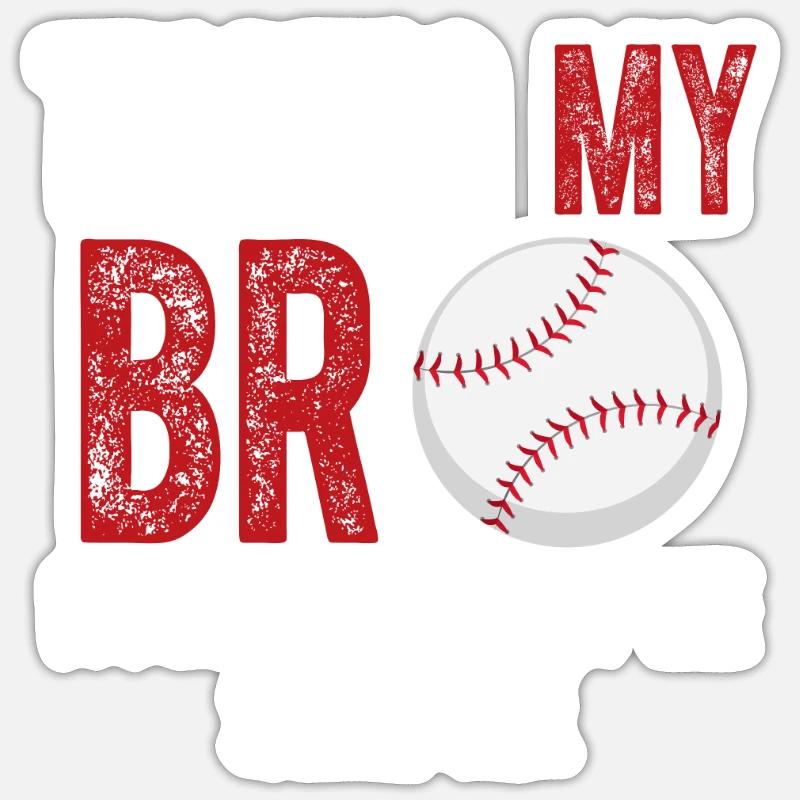 Thats min bro im lige her for snackbar baseball Sticker størrelse S (10 x 10 cm)