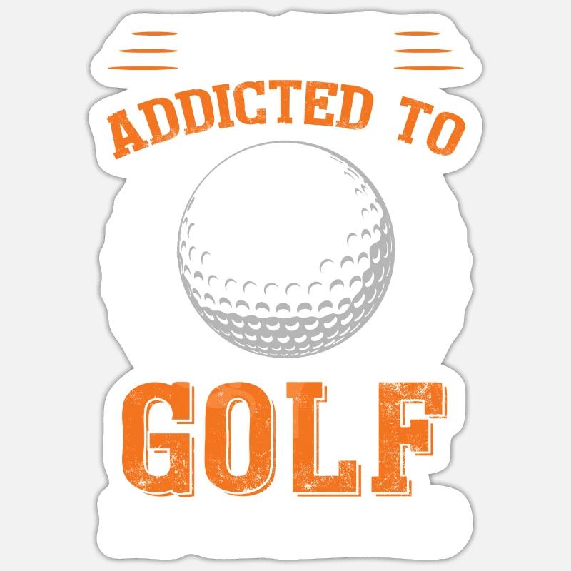 I'm Not Addicted To Golf I'm Committed Golfing Sticker size S (10 x 10 cm)