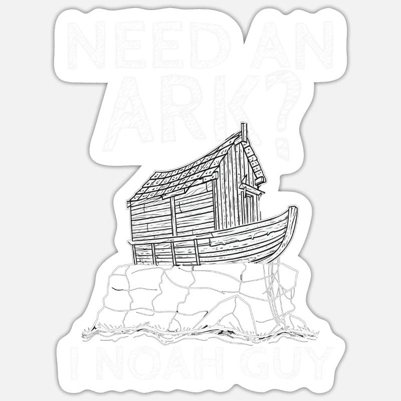 Need An Ark I Noah Guy 3 Sticker size S (10 x 10 cm)
