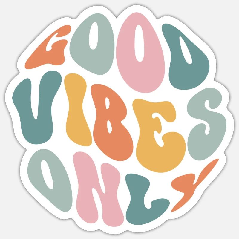 Good Vibes Only - Sticker size S (10 x 10 cm) - white matte