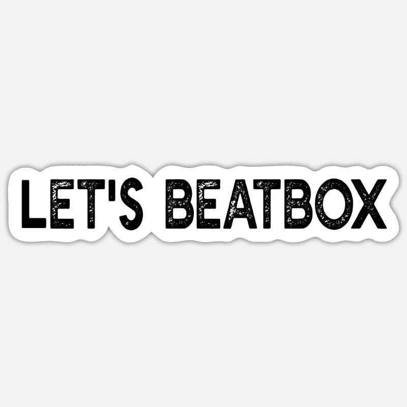 Beatboxing - Let’s Beatbox - Sticker taille S (10 x 10 cm) - blanc mat