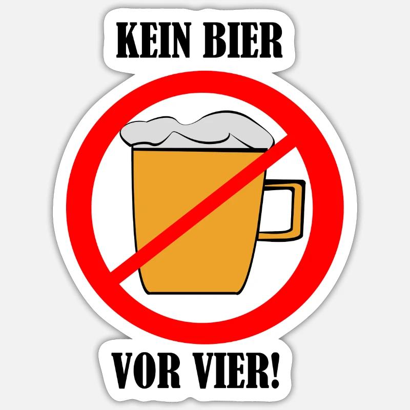 KeinBierVorVier - Sticker Größe S (10 x 10 cm) - Mattweiß