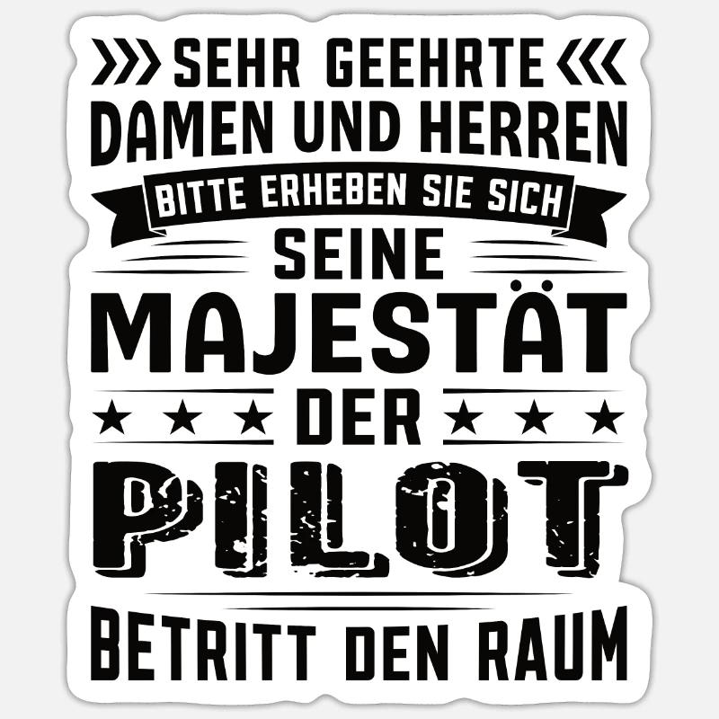 Pilot Geburtstag Pilot Sprüche Pilot Geschenke Sticker Größe S (10 x 10 cm)