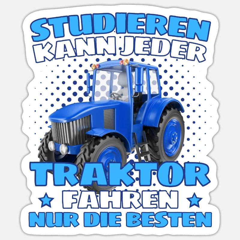 Lustiger Traktor Spruch Landwirt oder Bauer - Sticker - Mattweiß