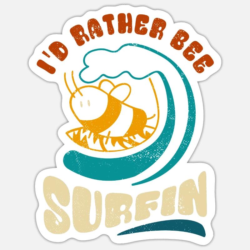 I'd rather bee surfin - Sticker Sticker size S (10 x 10 cm)