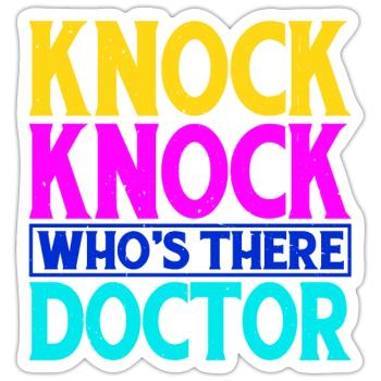 Knock Knock Who's There Doctor 13 - Sticker Größe S (10 x 10 cm) - Mattweiß - Vorne