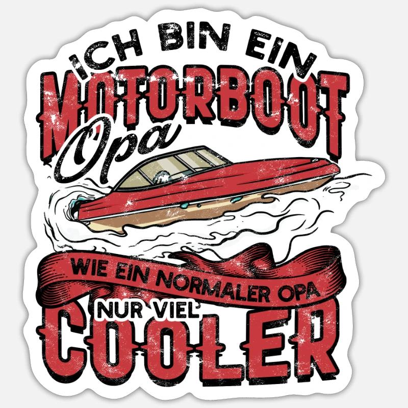 ich bin ein motorboot opa viel cooler - Sticker Größe S (10 x 10 cm)