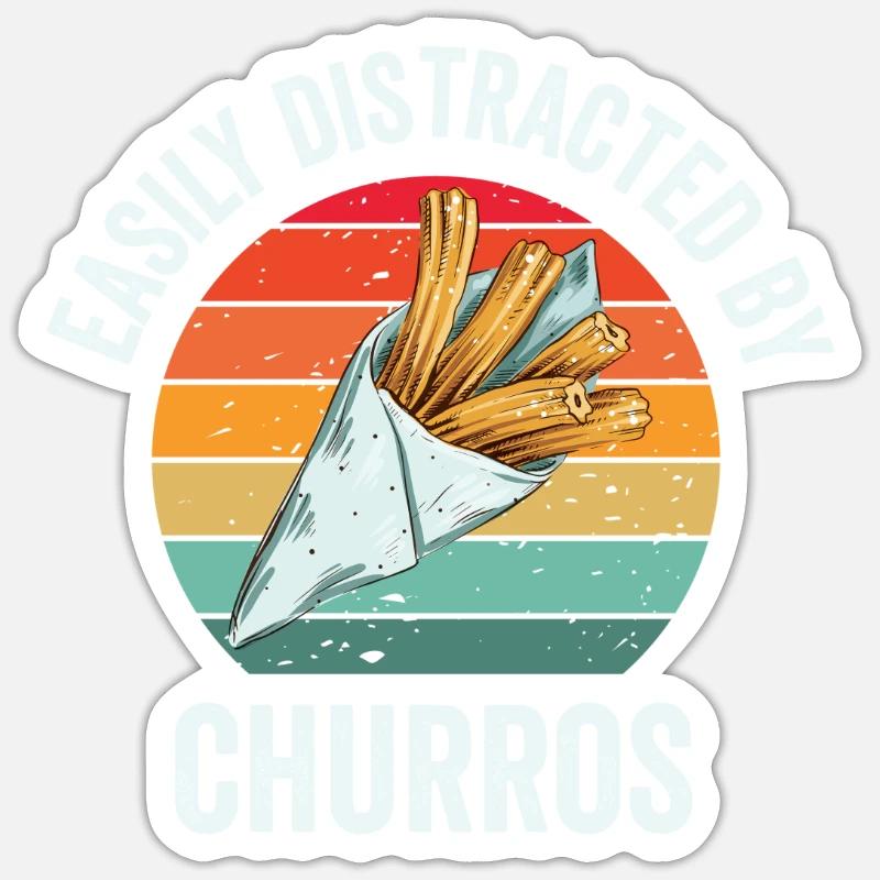 Easily distracted by churros Sticker size S (10 x 10 cm)