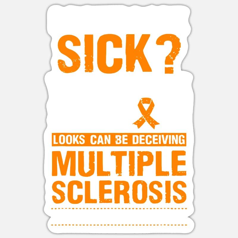 Look Stupid Multiple Sclerosis Awareness MS Orange Sticker size S (10 x 10 cm)