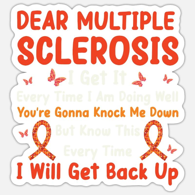 Multiple Sclerosis Awareness Day Multiple Sclerosis - Sticker size S (10 x 10 cm) - white matte