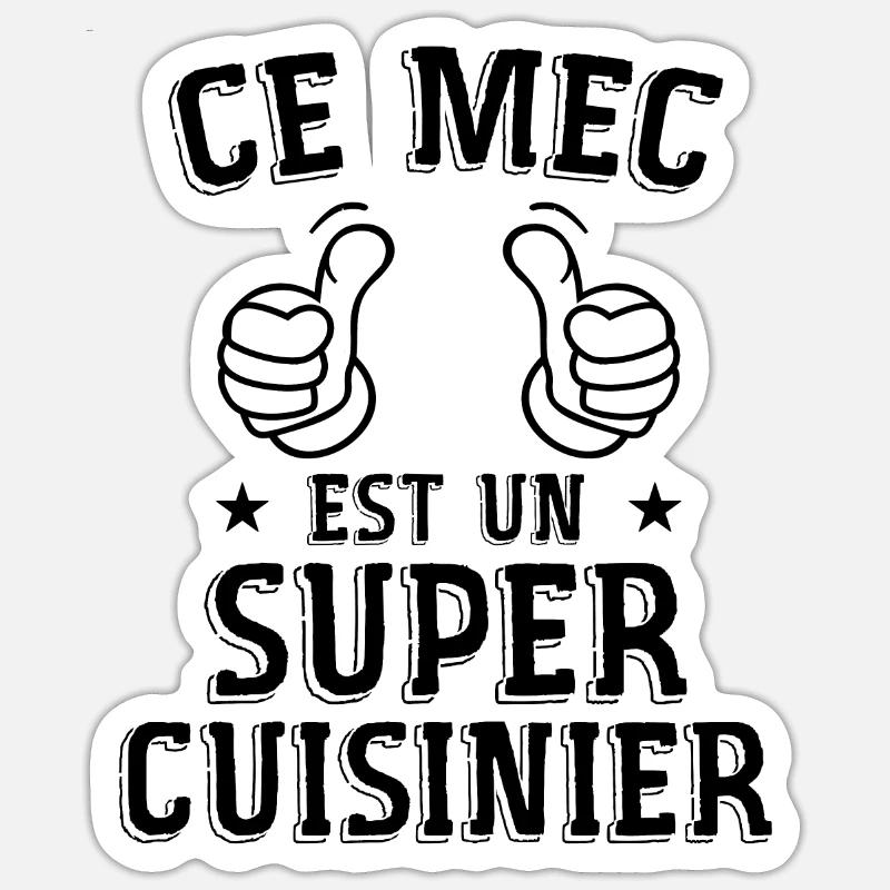 Ce mec est un super cuisinier - Sticker taille S (10 x 10 cm) - blanc mat