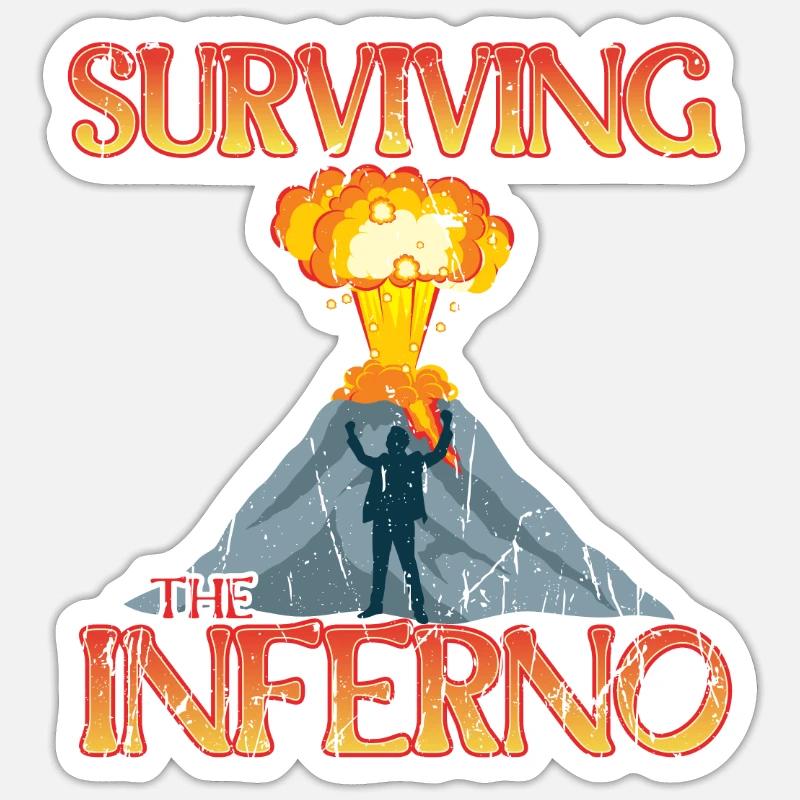 Das Inferno überleben - Vulkan - Sticker Größe S (10 x 10 cm) - Mattweiß