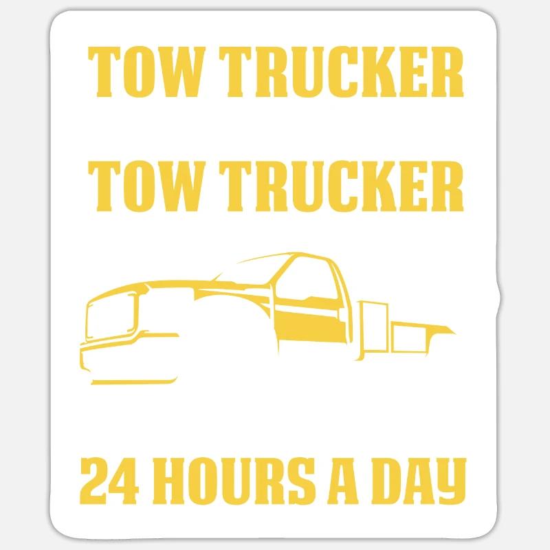 We Work 24 Hours A Day Abschlepper Fahrer - Sticker Größe S (10 x 10 cm) - Mattweiß