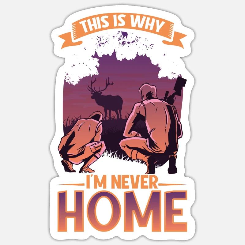 Hirschjagd Hirschjäger Jagdsaison Bockjagd Sticker Größe S (10 x 10 cm)